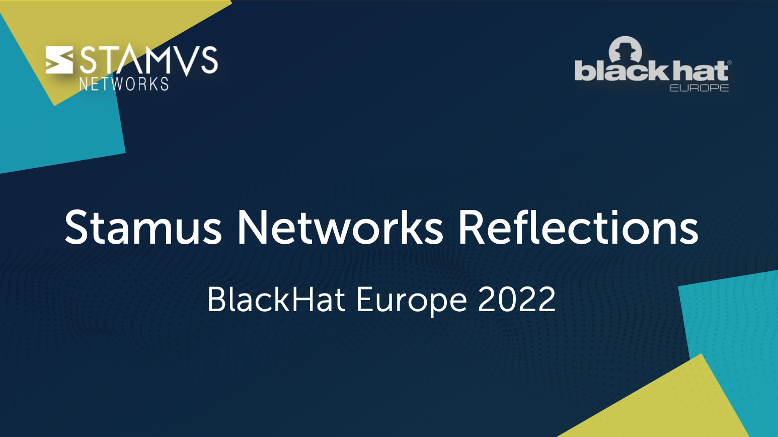 Stamus Networks Reflections on BlackHat Europe 2022
